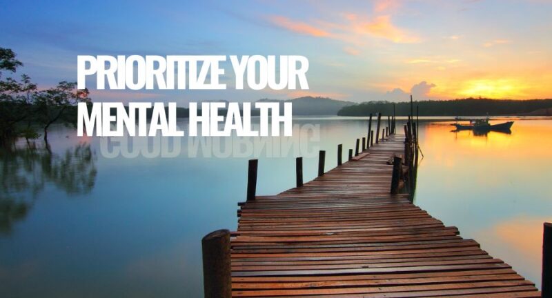 Prioritizing Mental Health: Small Steps for a Happier Mind 